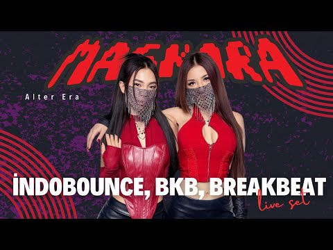 MASKARA LIVESET - INDOBOUNCE, BKB, BREAKBEAT