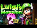 Luigi S Mansion 2 HD Full Game 100 Walkthrough