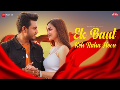 Ek Baat Keh Raha Hoon — watch video