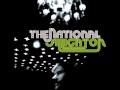 Looking for Astronauts, The National