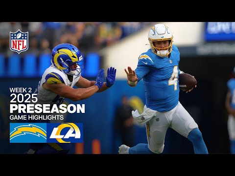 Los Angeles Chargers vs. Los Angeles Rams Game Highlights | 2025 Preseason Week 2