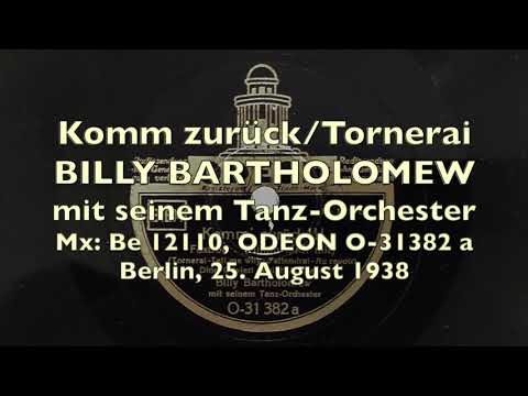 BILLY BARTHOLOMEW: Komm zurück - Song Of Hawaii 1938 Berlin Danceband