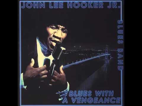 John Lee Hooker Jr  Blues Band - One Bourbon, One Scotch, One Beer