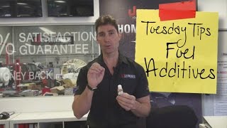 Tuesdays Tips - Fuel Additives