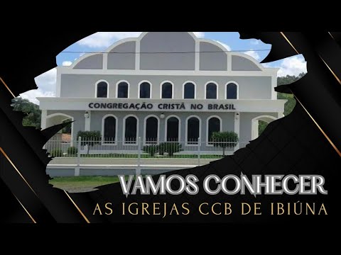 Igrejas CCB Ibiúna - SP