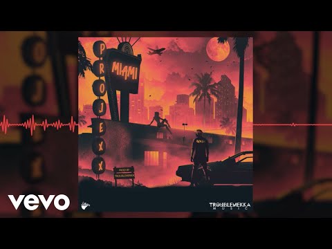 Projexx - Miami (Official Audio)