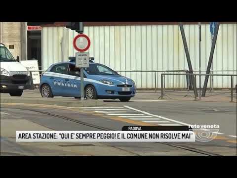 TG PADOVA (18/05/2018) - AREA STAZIONE: “QUI E’ SEMPRE PEGGIO! E IL COMUNE NON RISOLVE MAI”