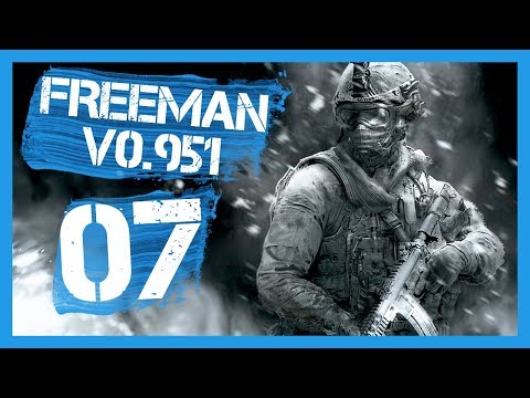 "v0.951 - Cleaning House" Freeman Guerrilla Warfare Gameplay PC Let's Play Part 7