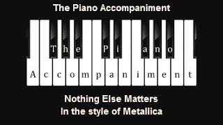 Download lagu Metallica - Nothing Else Matters (Piano Karaoke) mp3 Download lagu Metallica - Nothing Else Matters (Piano Karaoke) mp3