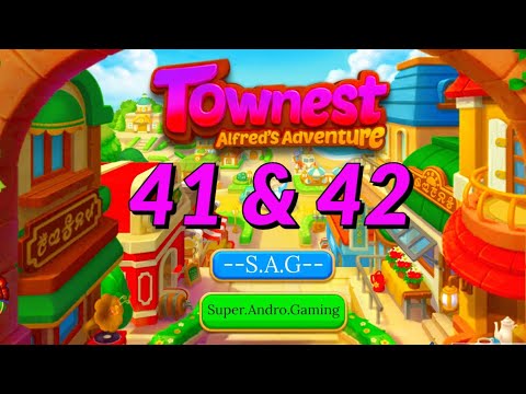 Townest Alfred’s Adventure level 41 & 42 gameplay android ios best latest match 3 game