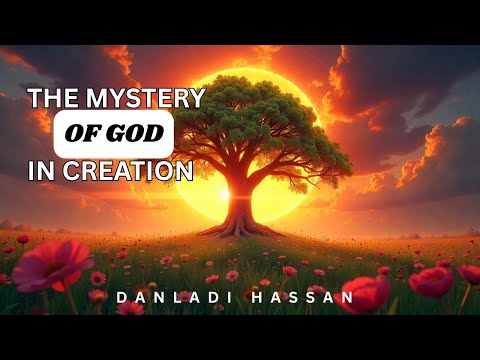 THE MYSTERY OF GOD IN CREATION