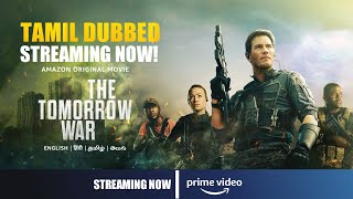 SK Times: Exclusive The Tomorrow War Tamil Dubbed OTT Release Date