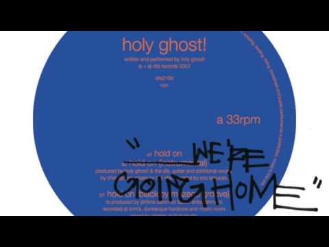 Holy Ghost! - Hold On We're Going Home (Cover)