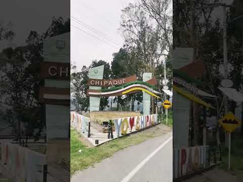 bienvenidos a Chipaque Cundinamarca