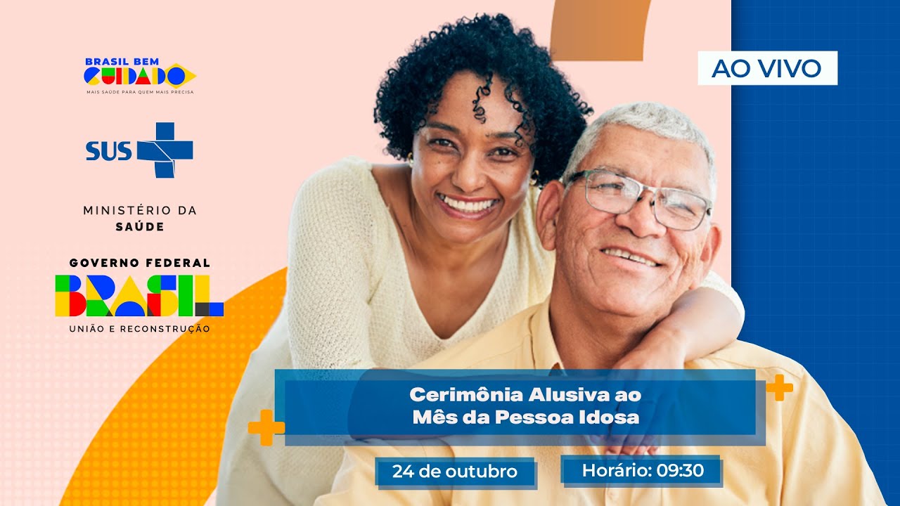 #AoVivo |  Cerimônia Alusiva ao Mês da Pessoa Idosa