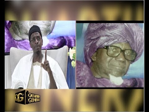 REPLAY - QUARTIER GENERAL - Invité : SERIGNE SALIOU SAMB - 12 Juin 2017 - Partie 3