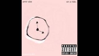 Amir Obe - On A Ride