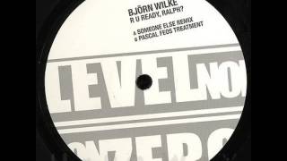 Bjorn Wilke - R U Ready Ralph (Pascal FEOS Remix)