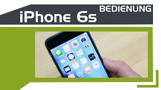 Apple iPhone 6s - Bedienung