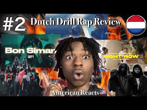 American React: Dutch Drill Rap Review #2 Ft. IMPY, SIXY & NAVA ZERO, TAKERISK, KARMA K, #Z13, MIZZY
