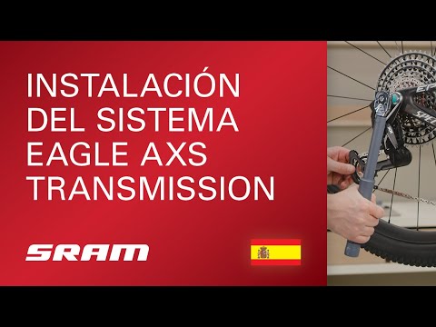 Instalación del sistema SRAM Eagle AXS Transmission