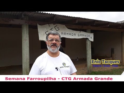 Semana Farroupilha -- CTG Armada Grande