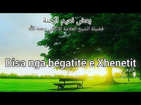 Dhurata madhështore që All-llahu ﷻ i dhuron banorit të fundit që hyn në Xhennet | banori i Xhennetit