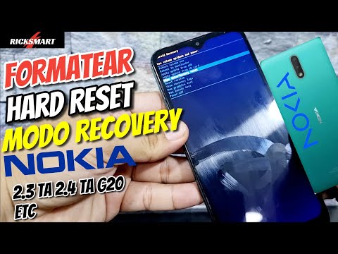 Formatear hard reset Teléfonos Nokia Modo recovery Eliminar clave Nokia 2.3 ta