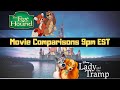 Disney Talk Tuesday 8 13 19 Fox And The Hound Lady And The Tramp Movie Comparison Reviews