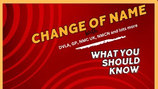 Process of name change in the U.K | Change of name with NMCN