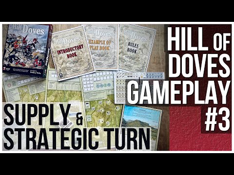 Hill of Doves 3 - Supply & Strategic Turn / Legion Wargames - Historical Game - Wargame - | Tutorial