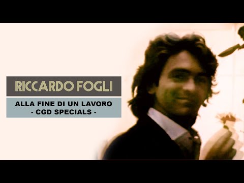Riccardo Fogli - Alla fine di un lavoro - CGD Specials Video