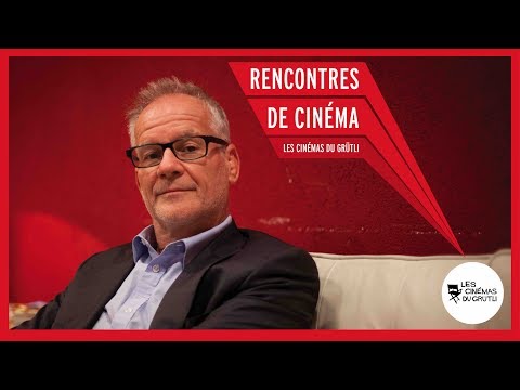 Rencontre avec Thierry Frémaux