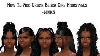 How To Add Black Girl Hairstyle Mods BEGINNER FRIENDLY +LINKS #sims4 #sims4cc #thesims4