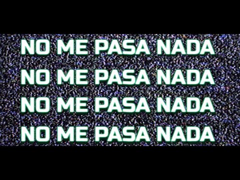 Mecha Maturin | No Me Pasa Nada