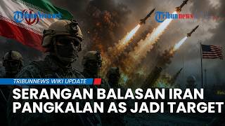 Dua Gelombang Serangan Iran Guncang Timur Tengah, Target Militer AS jadi Sasaran