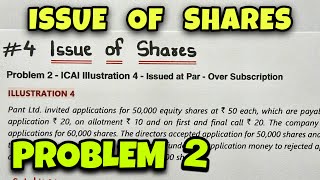 #4 Issue of Shares - Problem 2 - Class 12 / CA Foundation - By Saheb Academy