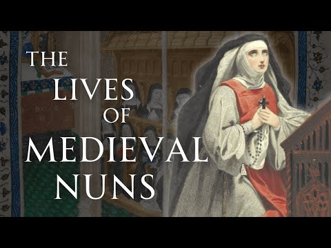 Daily Lives of Medieval Nuns | Human Voiced, No Ads