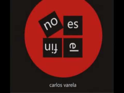 Carlos Varela - La Comedia Silente