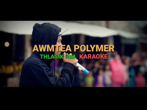 AWMTEA POLYMER | THLASIK RIM | KARAOKE