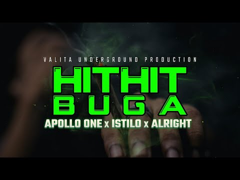 HITHIT BUGA - APOLLO ONE x ISTILO x ALRIGHT