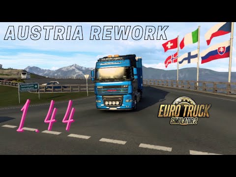 ETS2 Austria Rework | Euro Truck Simulator 2 | ETS2 1.44 Update | DAF XF105 E6 Paccar MX 13 Sound