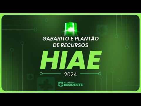Live de Correção, Gabarito e Plantão de Recursos HIAE 2024 | Eu Médico Residente