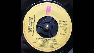 Harold Melvin &amp; The Blue Notes - To Be Free To Be Who We Are (1970)