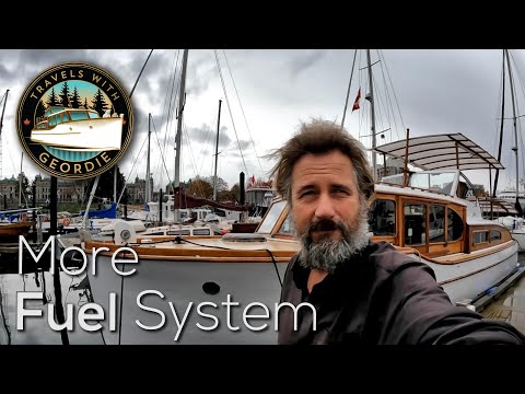 Ep 278 - More Fuel System - Wooden Boat Restoration - Travels With Geordie