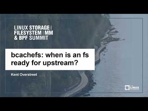 bcachefs: when is an fs ready for upstream? - Kent Overstreet