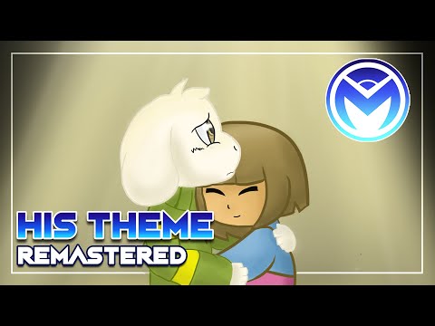 Undertale the Musical - His Theme REMASTERED!