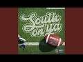 South On Ya