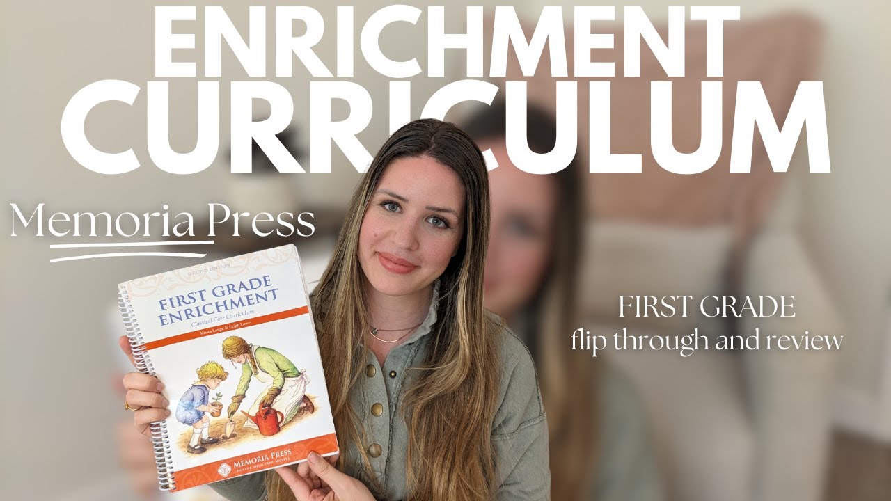 MEMORIA PRESS ENRICHMENT CURRICULUM || Flip Through and Review
