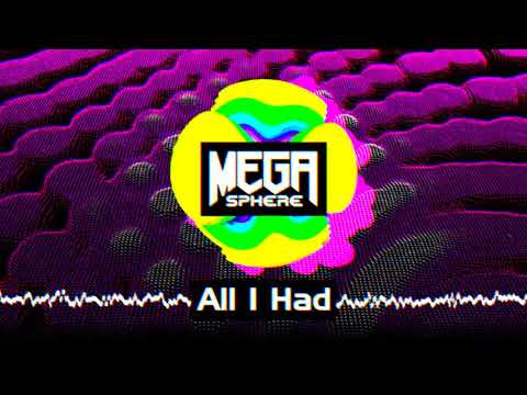 [HARDSTYLE] MegaSphere ft Russell Elliott - All I Had